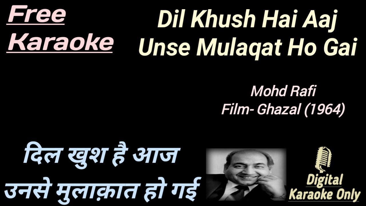 Dil Khush Hai Aaj Unse Karaoke | दिल खुश है आज उनसे | HD Karaoke | Karaoke With Lyrics Scrolling