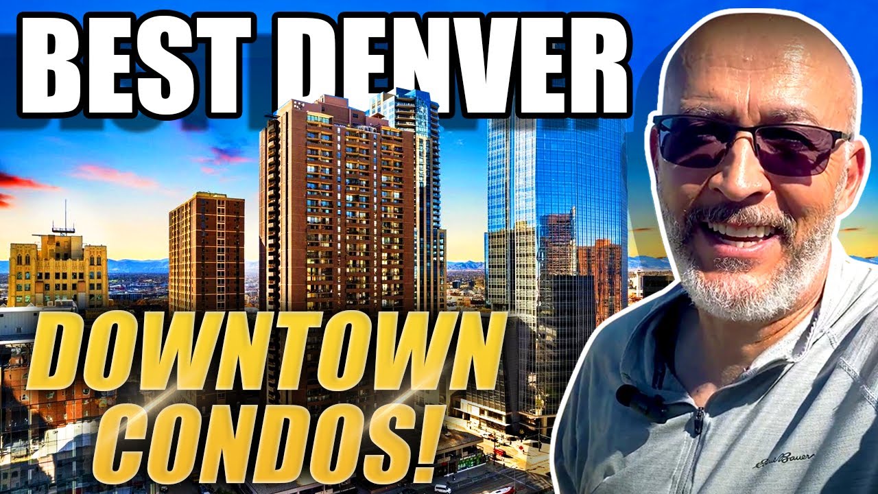Affordable Condos Living In The Heart Of Downtown Denver Colorado | Living In Downtown Denver CO