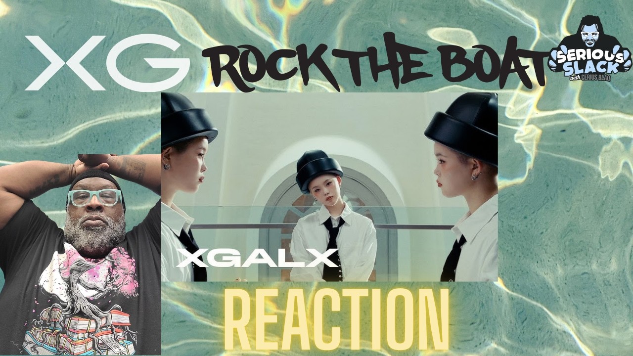 XG- ROCK THE BOAT (REACTION) #alphazondeck #xg SO BEAUTIFUL, SO FUN!