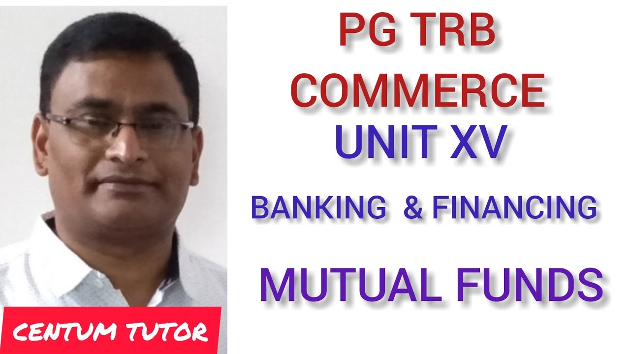 PG TRB COMMERCE UNIT XV BANKING AND FINANCE MUTUAL FUND
