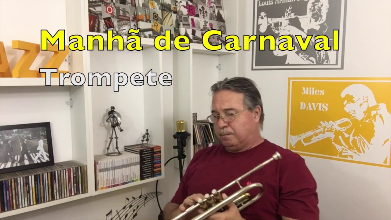 Manhã de Carnaval  Trompete