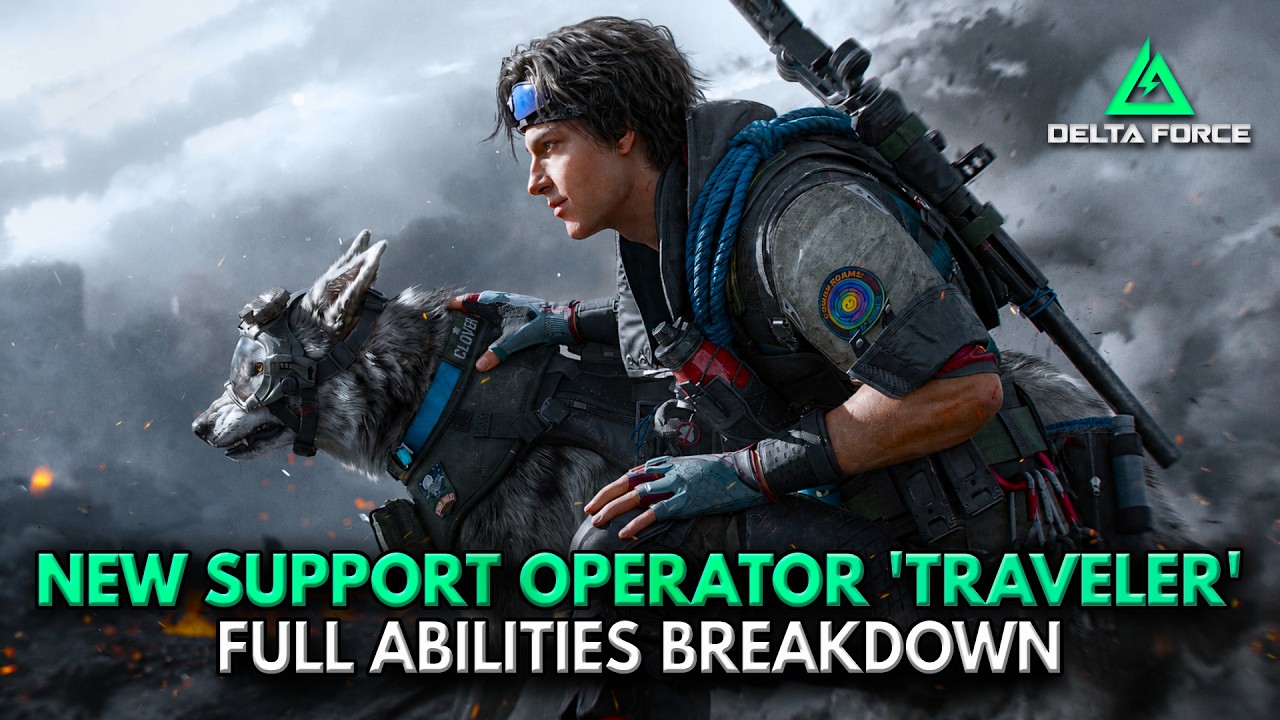 NEW Support Operator &ldquo;Traveler&rdquo; Full Skills Breakdown | Delta Force Season 11 Leaks
