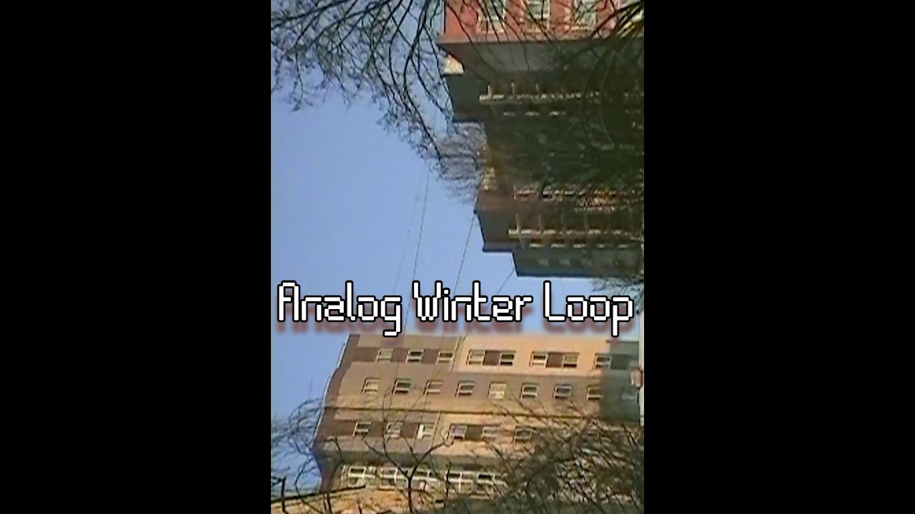Analog Winter Loop