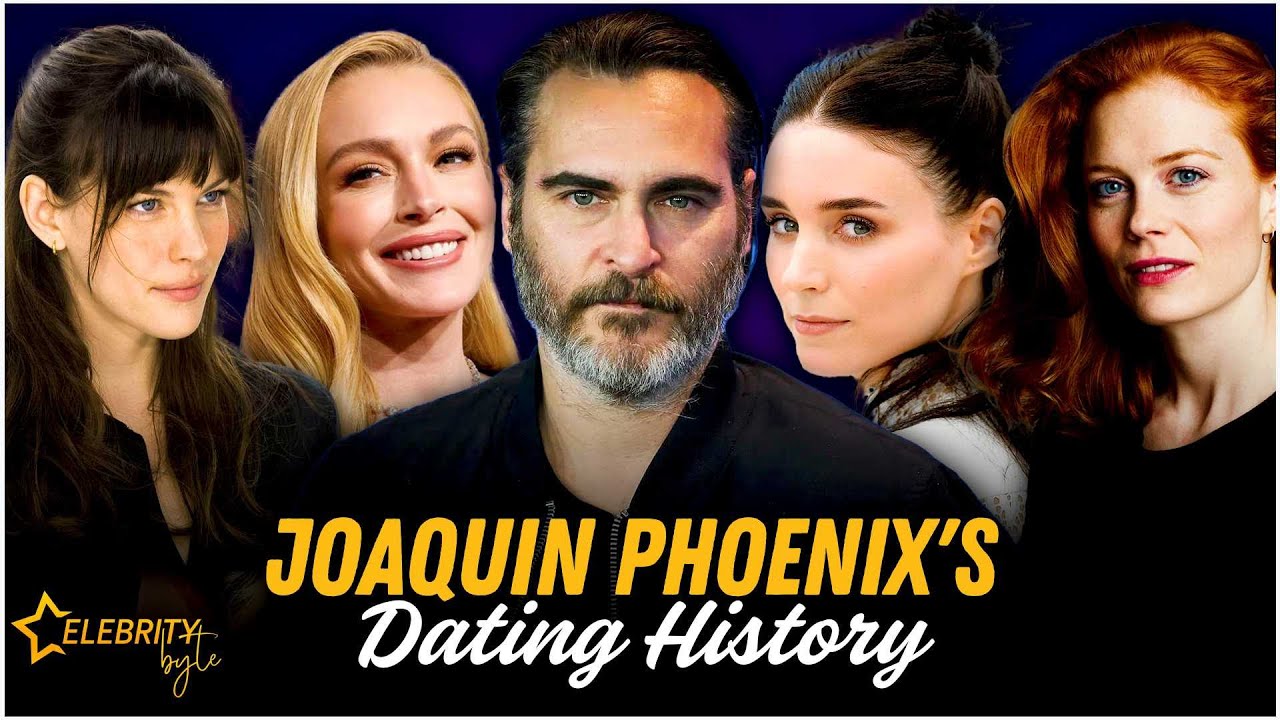 Joaquin Phoenix's Dating History: The Real Love Life of the Joker Actor