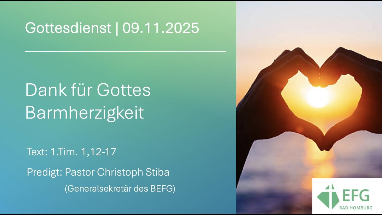 Predigt im Gottesdienst 09.11.2025: Dank für Gottes Barmherzigkeit