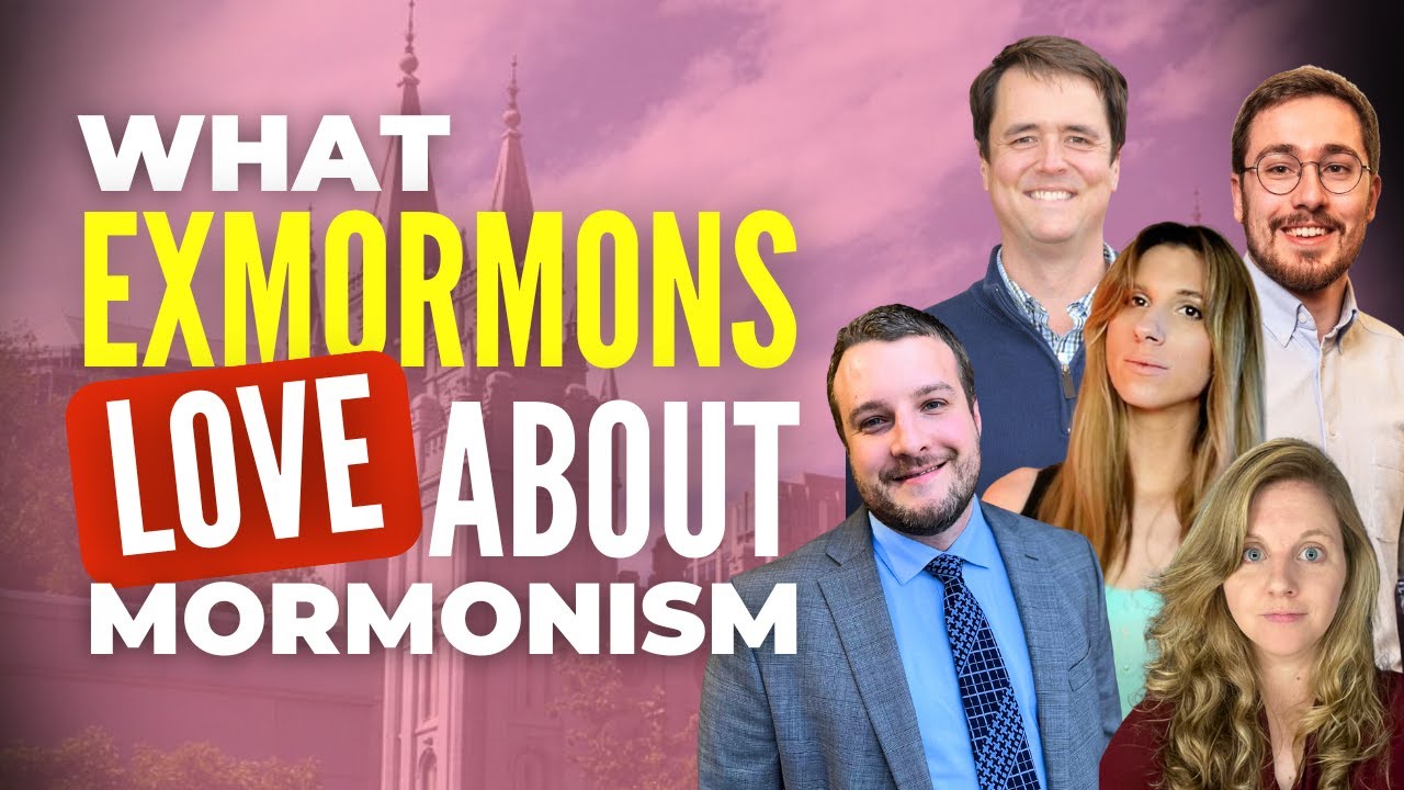 What ExMormons Love About Mormonism - A Valentine's Day Special