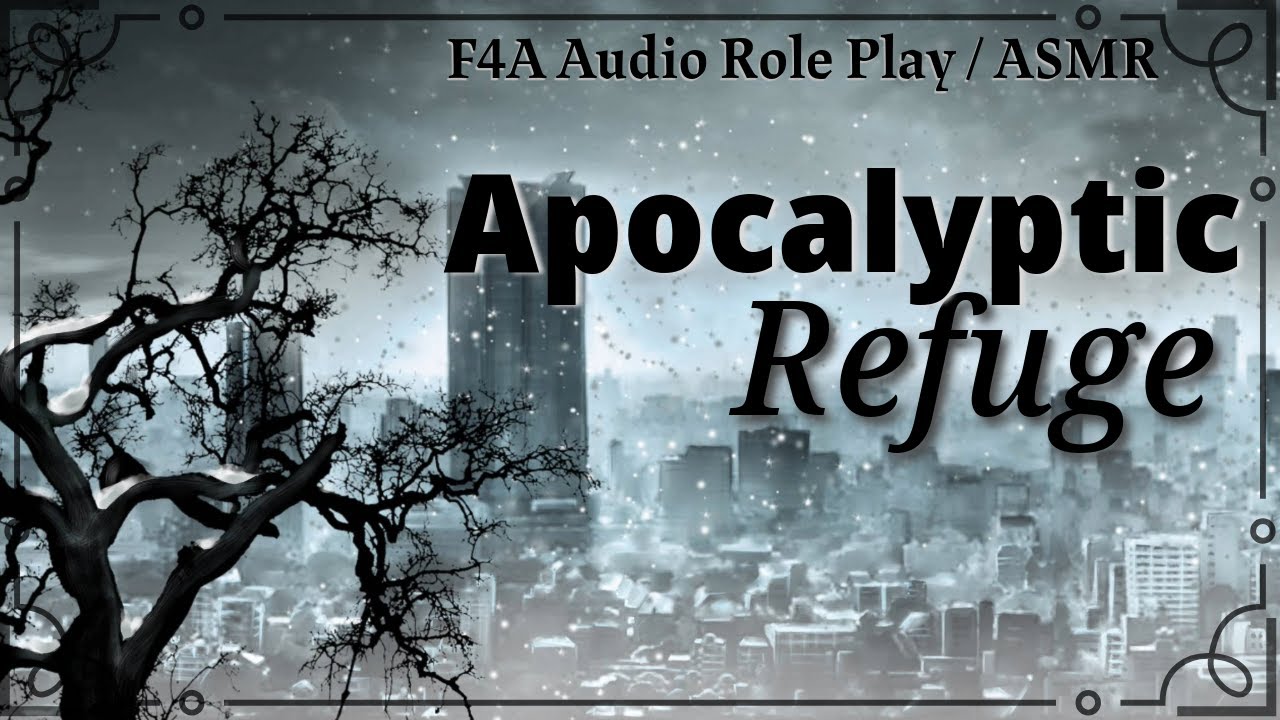 Apocalyptic Refuge: Saved by Stranger | F4A Audio Role Play / ASMR