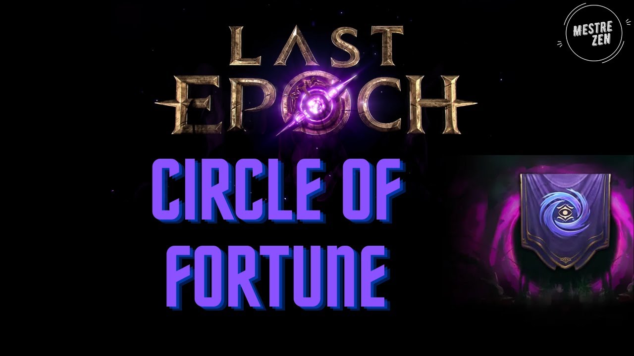 Last Epoch 1.0 - Circle of Fortune PT-BR