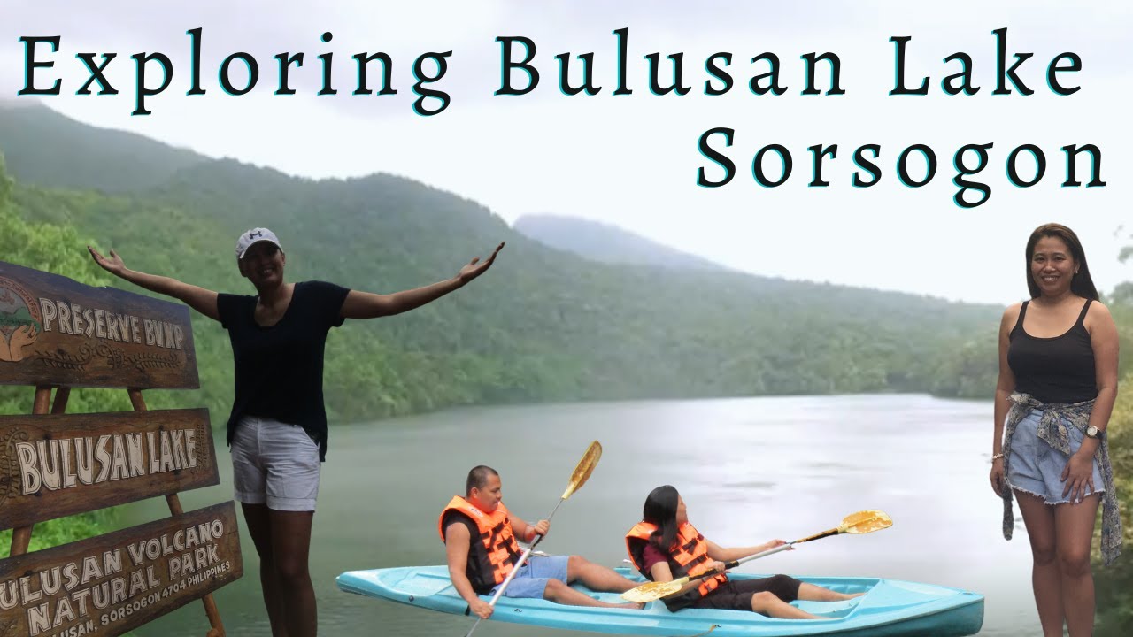 Bulusan Lake I GSL Travel Vlog I Bicol Travel Series I #supportlocal  #travelwithgsl #sorsogon