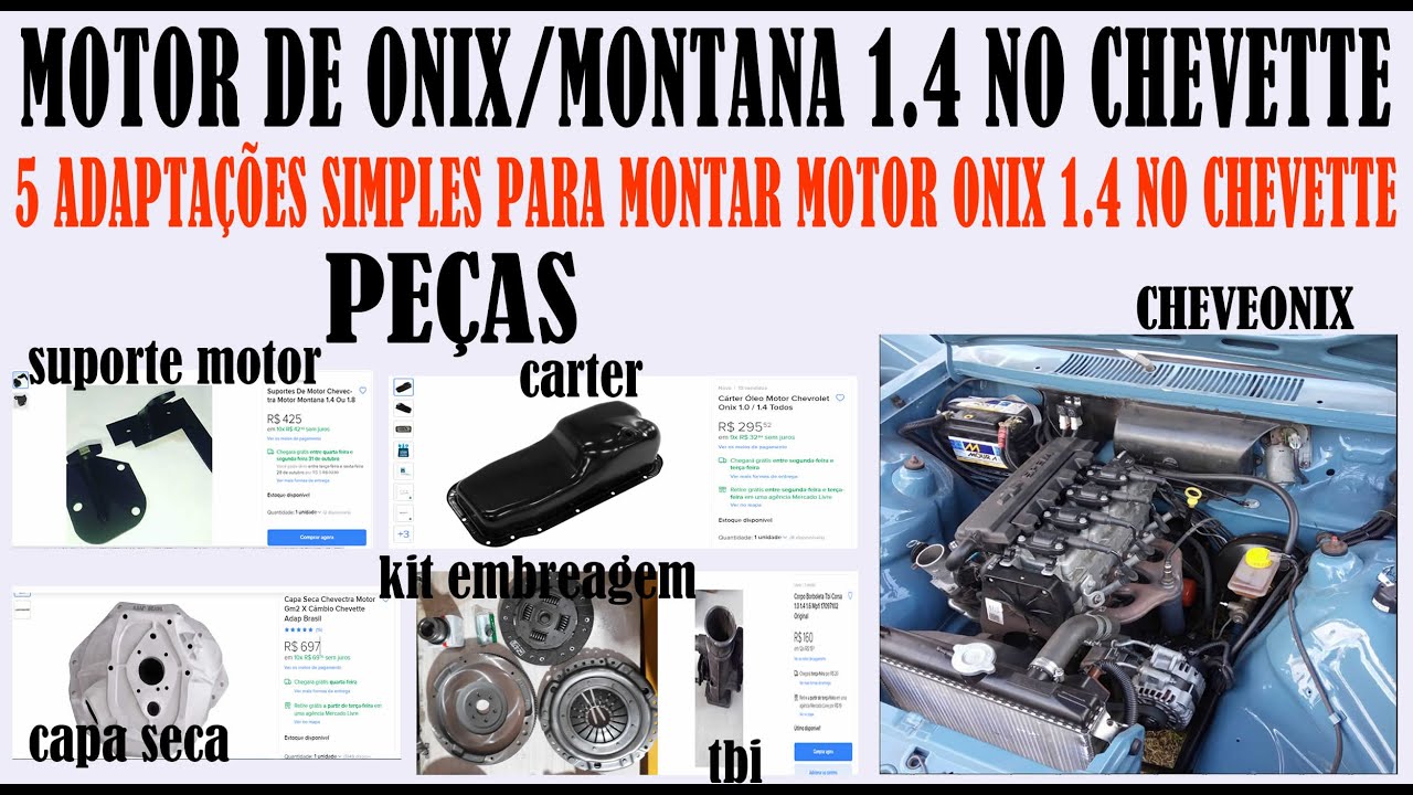 Chevette com motor de onix, 5 adaptações necessárias, video 2