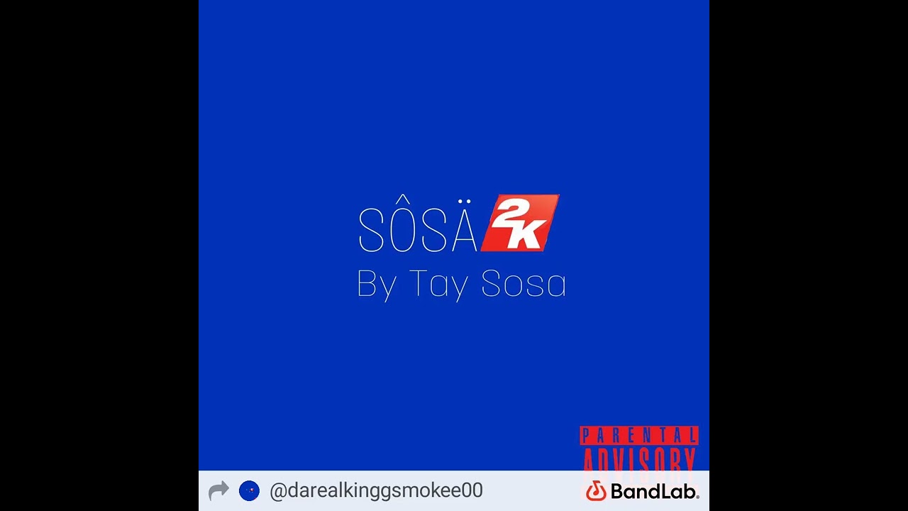 Tay Sosa 2k x Paid Up ( Sosa2k Pt.2 )