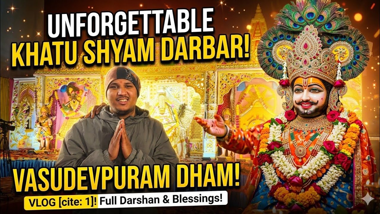 Vasudevpuram mein Khatu Shyam Darbar: A Divine Experience
