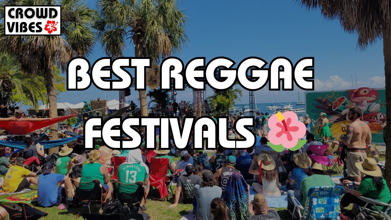 Top 5 Reggae festivals in 2025 🌺 Crowd Vibes ultimate fan guide | S4 E4