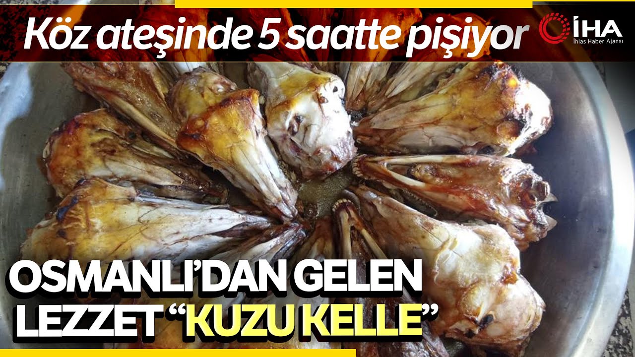 Kuzu Kelle Tarifi | Kuzu Kelle Çorbasına Yoğun Talep