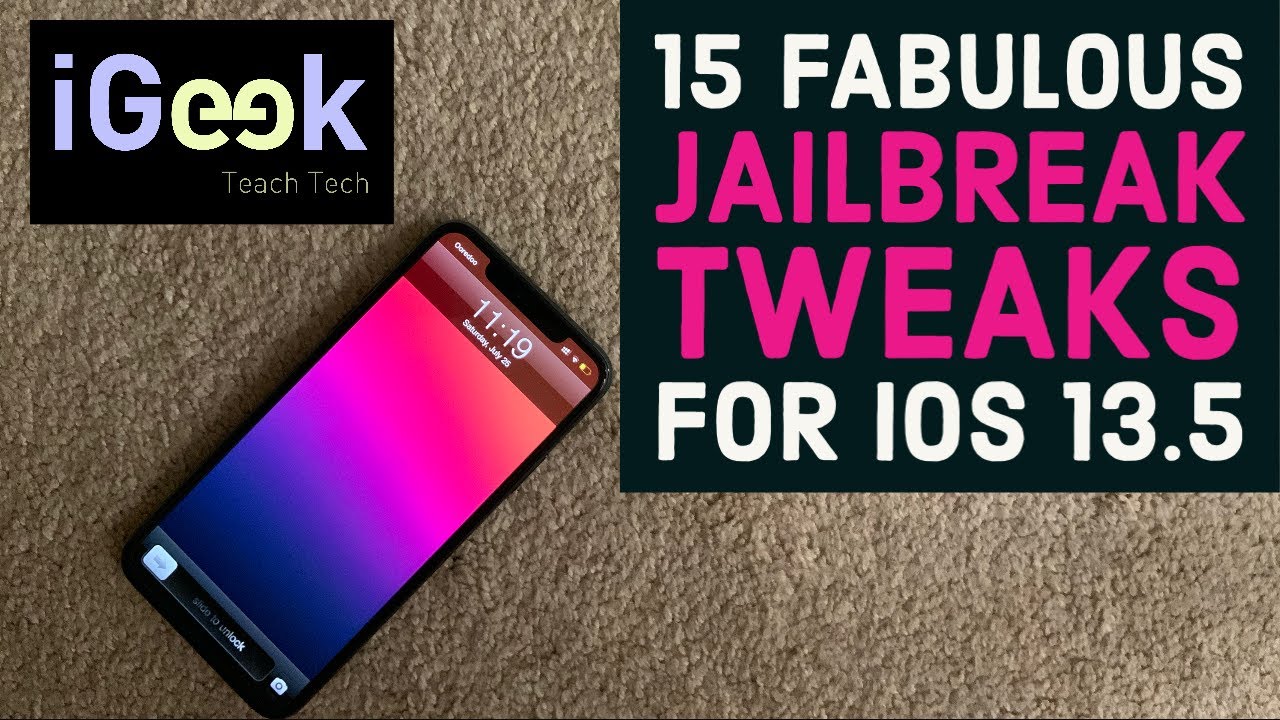 15 ABSOLUTELY FABULOUS Jailbreak Tweaks for iOS 13.5 (unc0ver /checkra1n)
