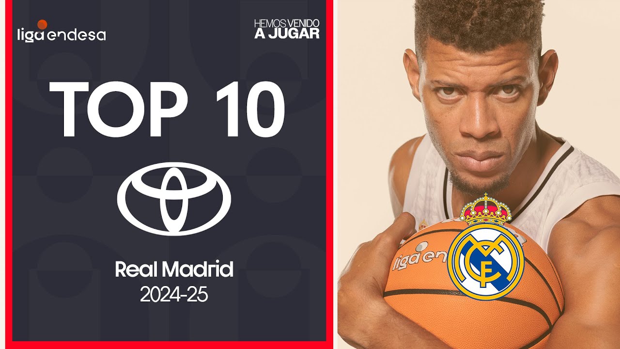 Top10 Toyota: Las Mejores Jugadas del Real Madrid | Liga Endesa 2024-25