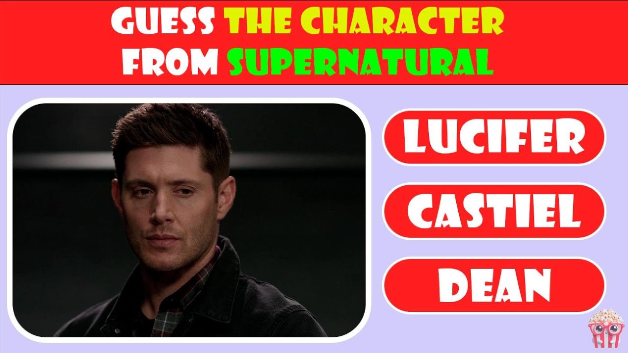 HOW WELL YOU KNOW CHARACTERS FROM SUPERNATURAL | QUIZ CORN