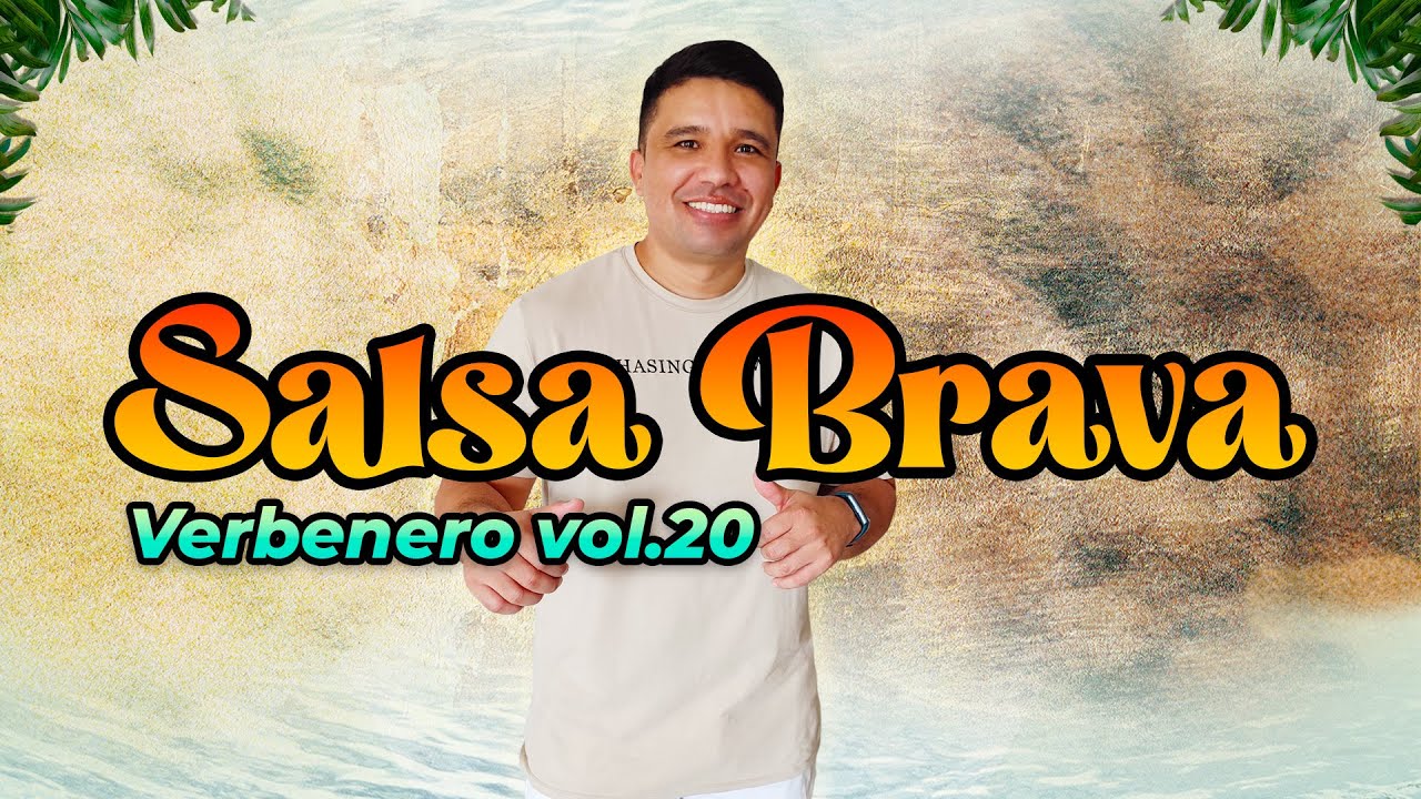 Verbenero Vol.20 Salsa Brava / Domingo 19 de noviembre a las 10:00 am.