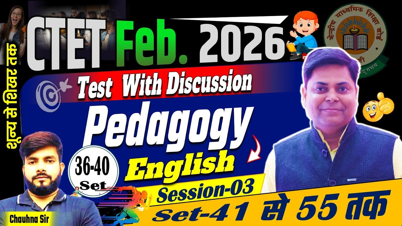 CTET FEBRUARY 2026 || ENGLISH PEGAGOGY SET- 40, DISCUSSION By CHAUHAN SIR #ctet #ctetexam