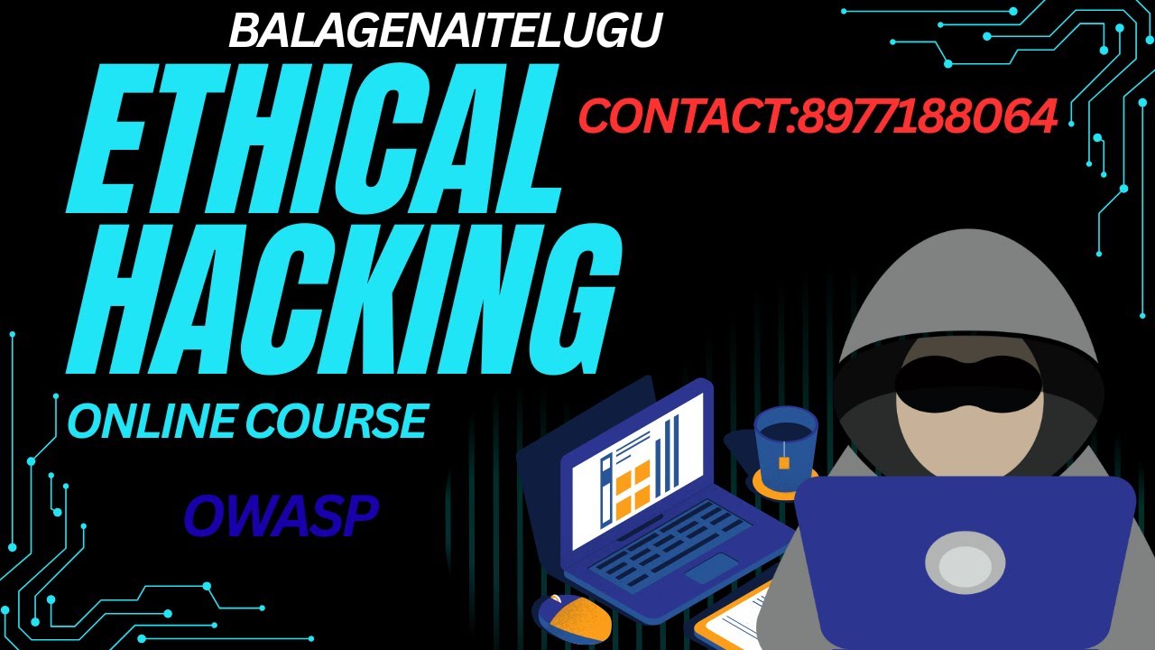 Session 2 Ethical Hacking & Cyber Security Tutorial in English & Telugu #ethicalhacking #owasp #ai