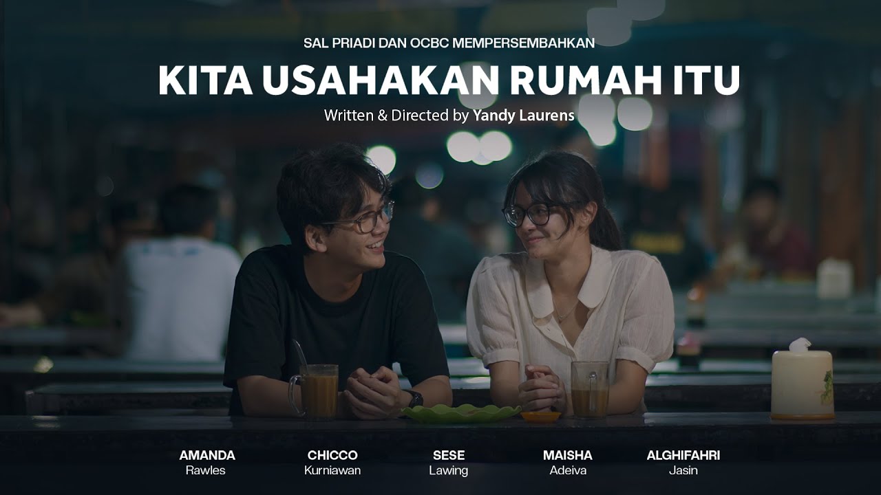 Sal Priadi - Kita Usahakan Rumah Itu (Official Short Movie)
