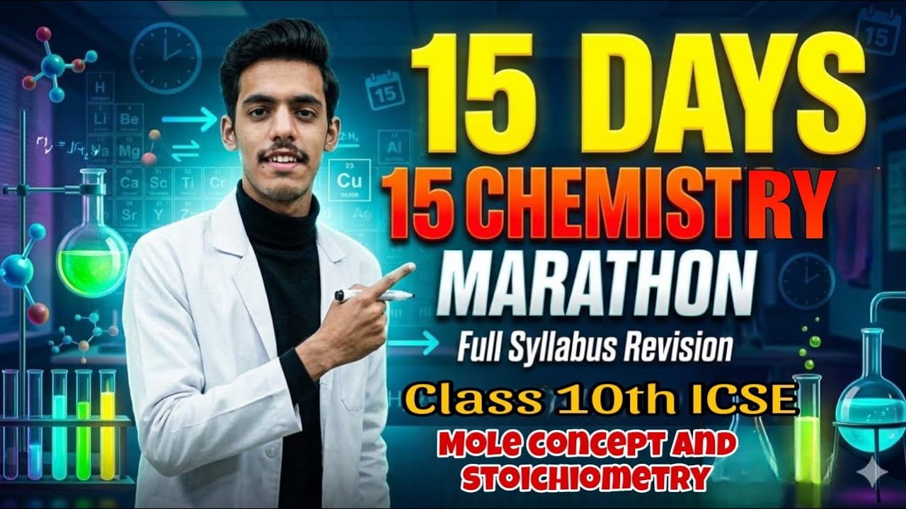 🔴CLASS 10th ICSE | 15 DAYS 15 MARATHON | MOLE CONCEPT