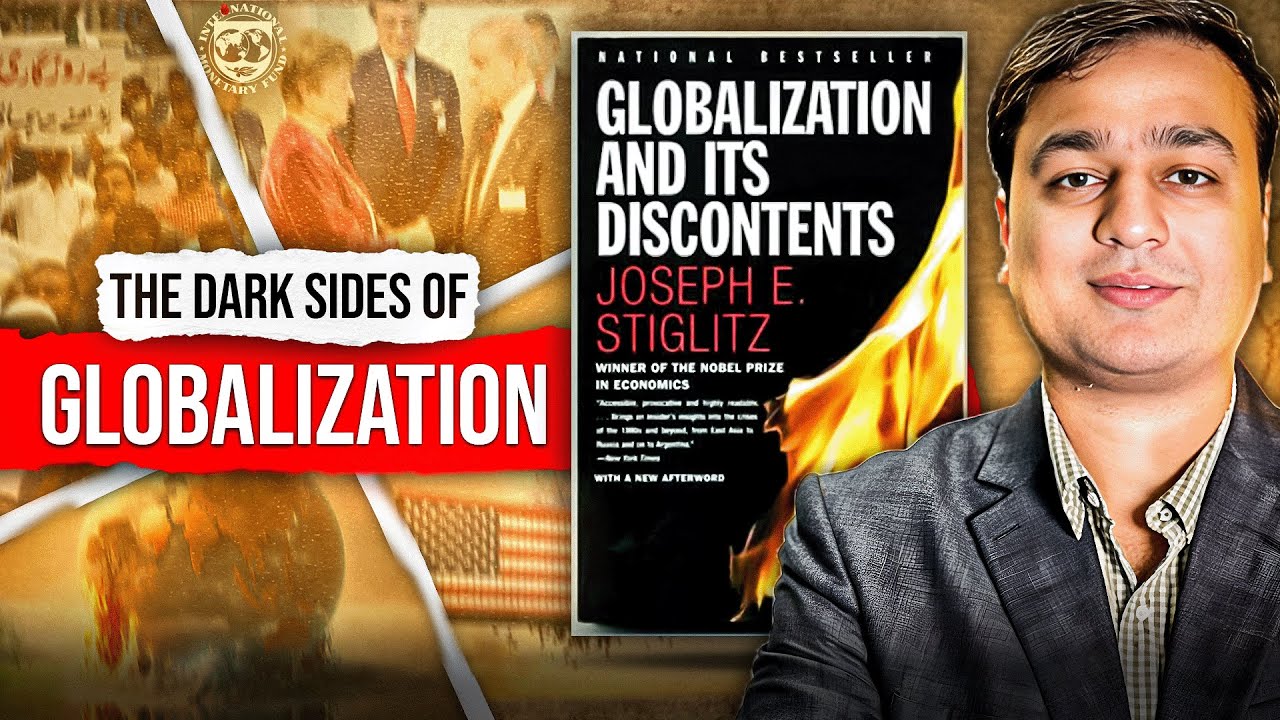 Is Globalization Failing Us? | A Review of Joseph Stiglitz’s Eye-Opening Book | Arslan Zahid Khan |