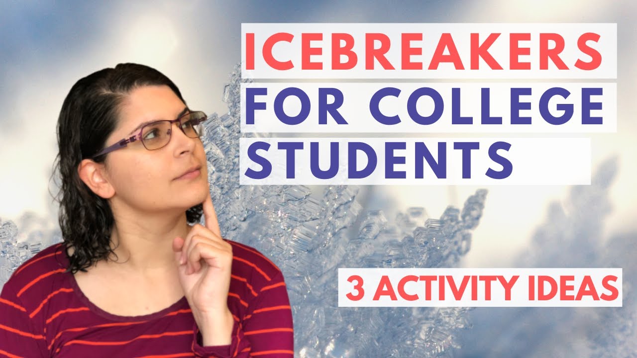 Engaging Icebreakers For College Students Pt. 2