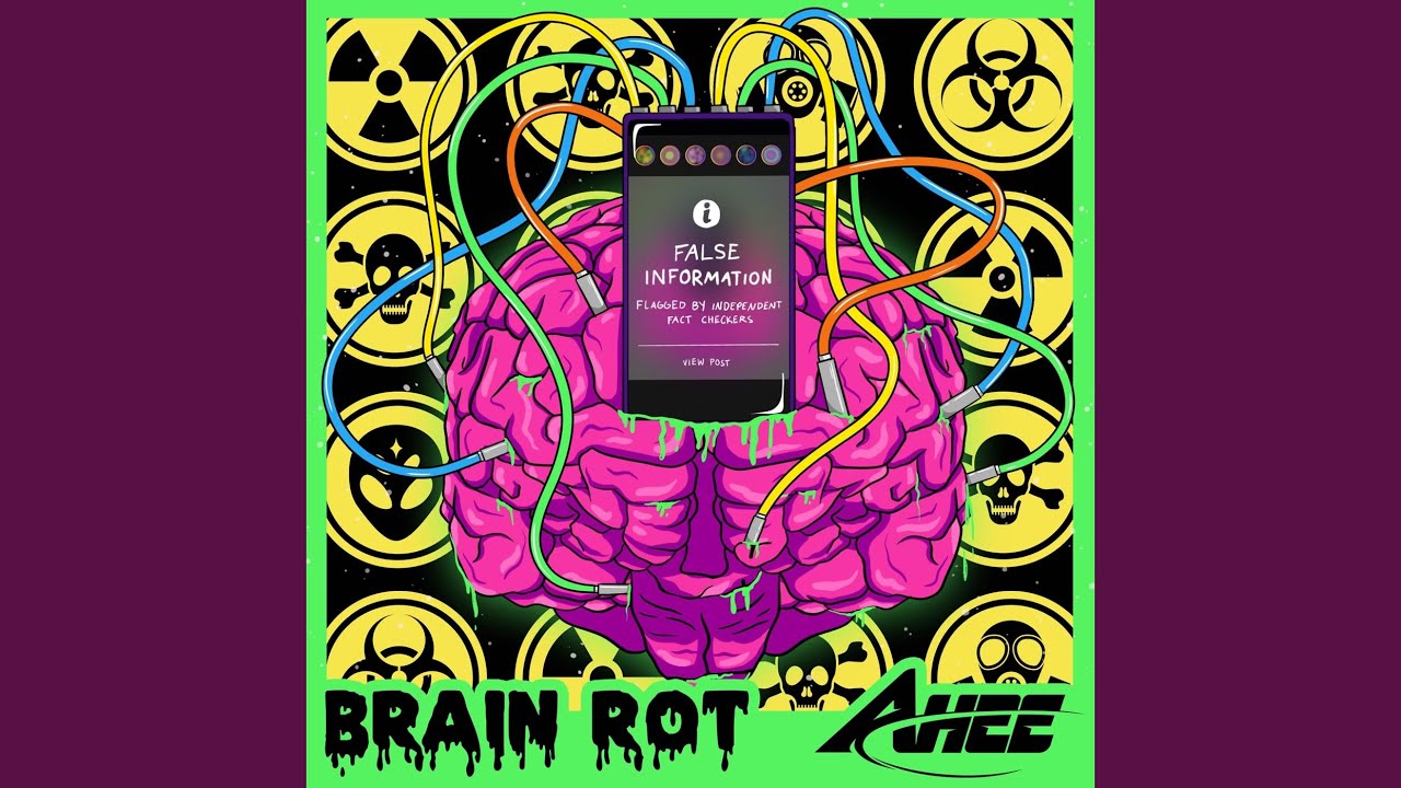 Brain Rot