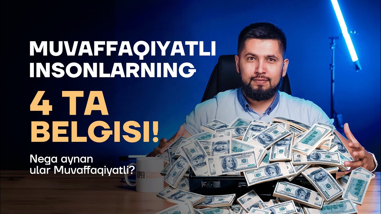 Bu 4 belgi sizni muvaffaqiyatli qiladi! | Sizda bu belgilar bormi?