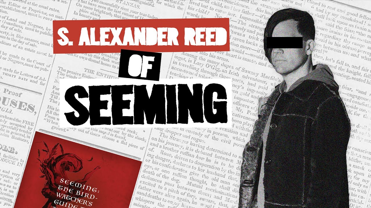 An interview with: S. Alexander Reed of Seeming