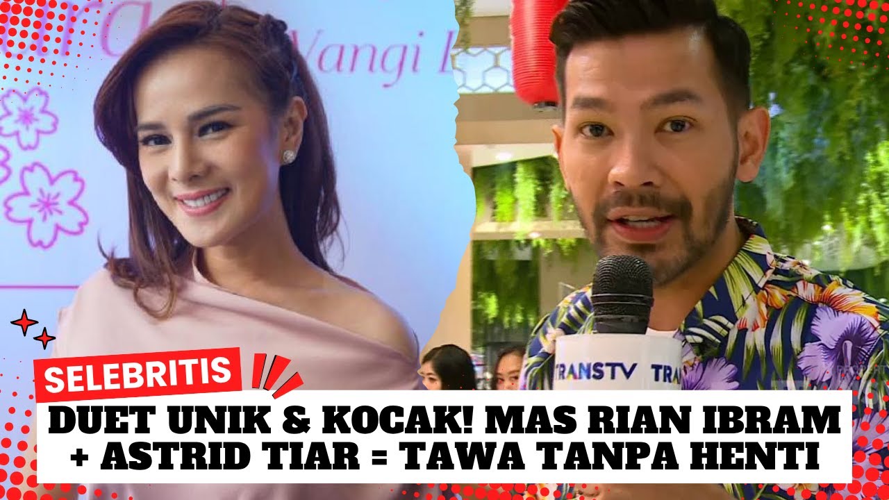 Mas Rian Ibram & Astrid Tiar Duet Kocak! Bikin Studio Ketawa Semua 🤣