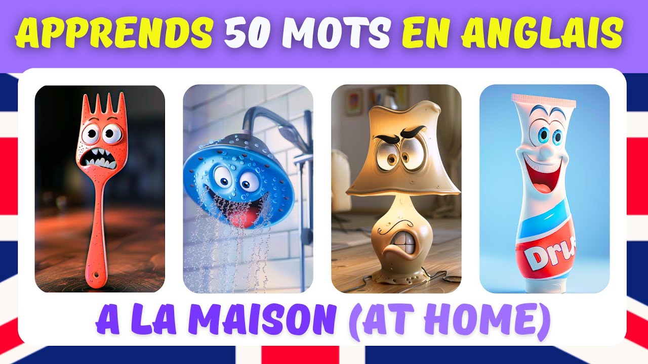 QUIZ ANGLAIS 50 MOTS DE LA MAISON - Devine tous les mots et Apprends l'anglais avec ce quizz