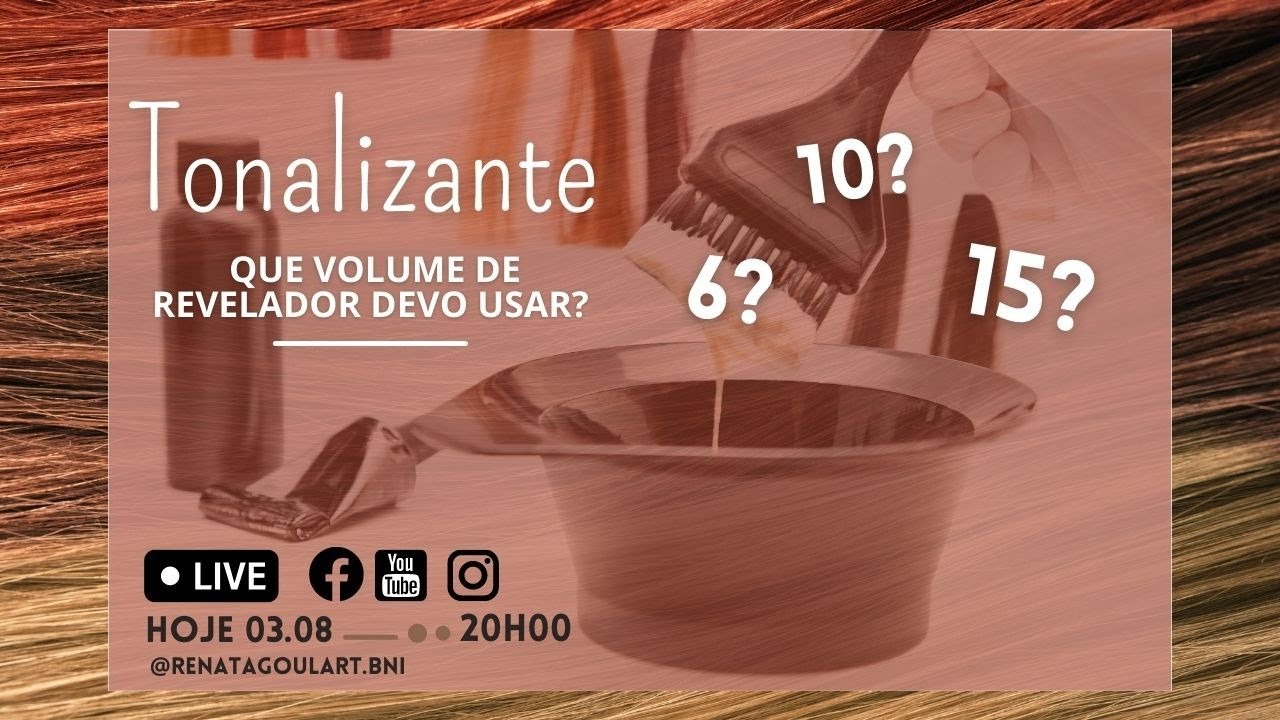 Tonalizante! Que volume de revelador devo usar?