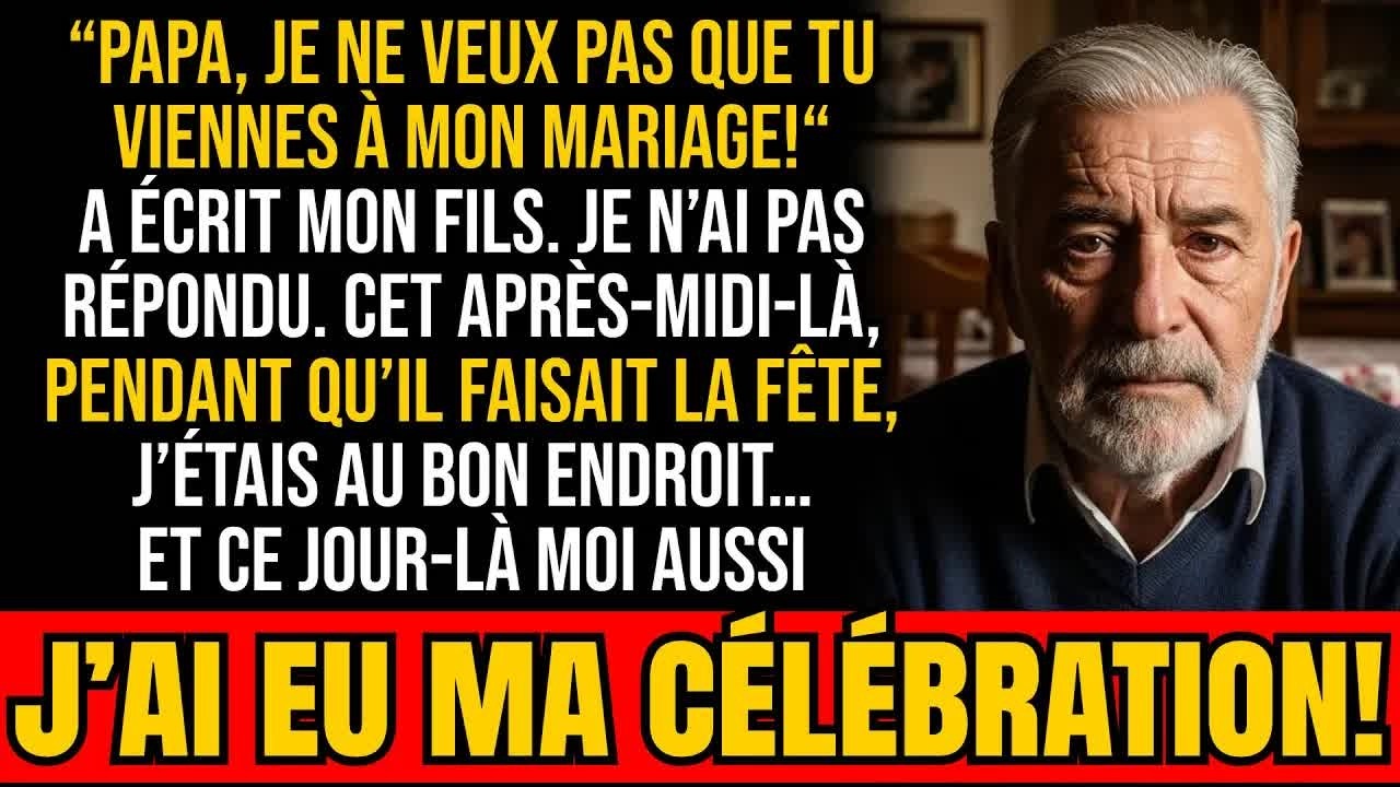 ＂JE NE TE VEUX PAS à mon mariage!＂ m’a écrit mon fils. Pendant qu’il FÊTAIT, MOI...
