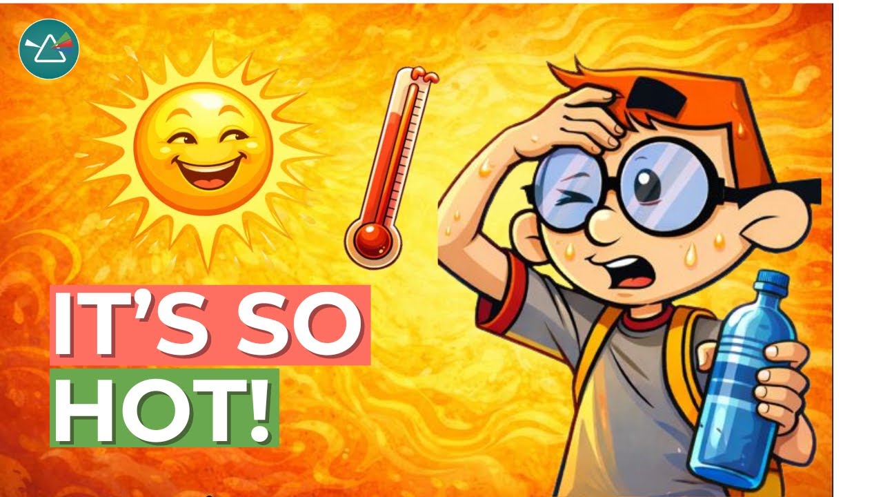 Why Is It Hot? Sun Science for Students