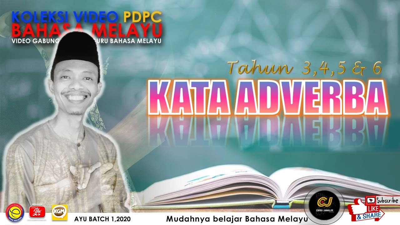 Kata Adverba l Sekolah Rendah oleh Cikgu Jamalee