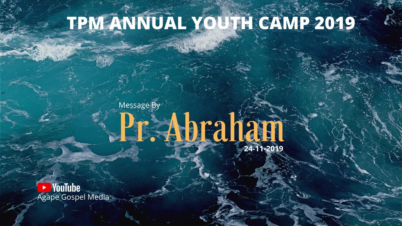 Pr. Abraham Message II TPM AYC 2019