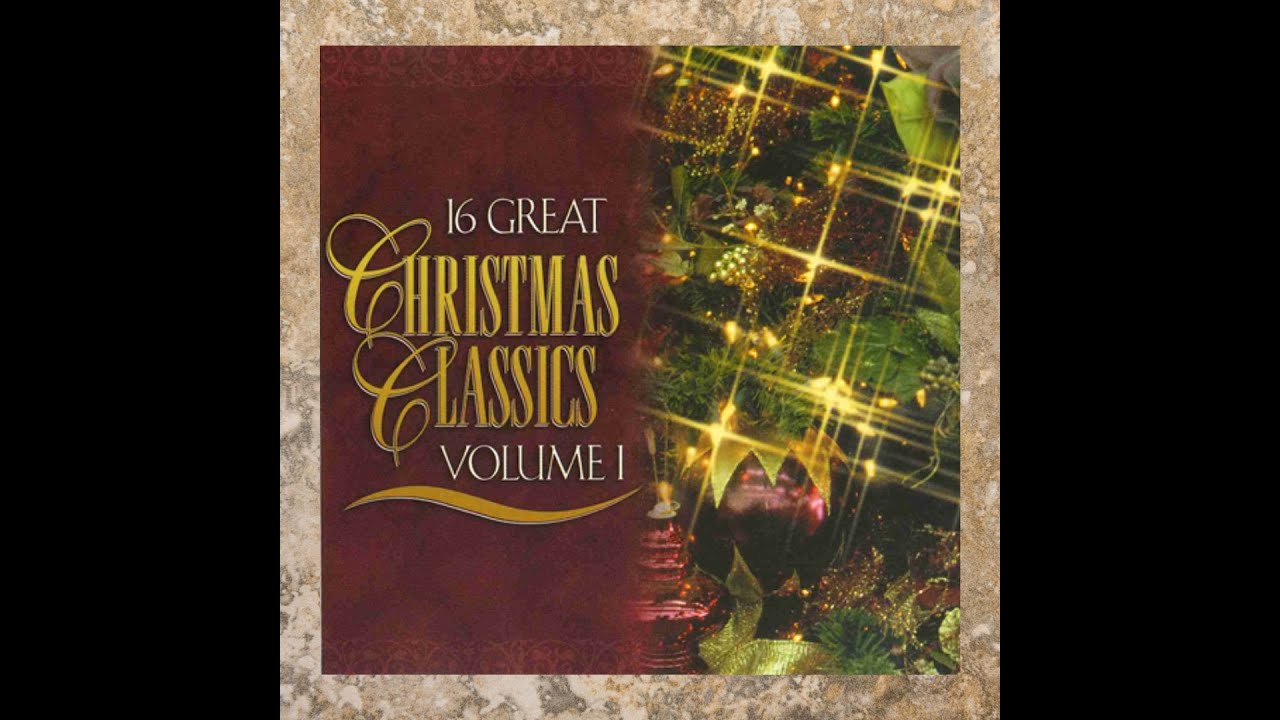 16 Great Christmas Classics: Volume 1