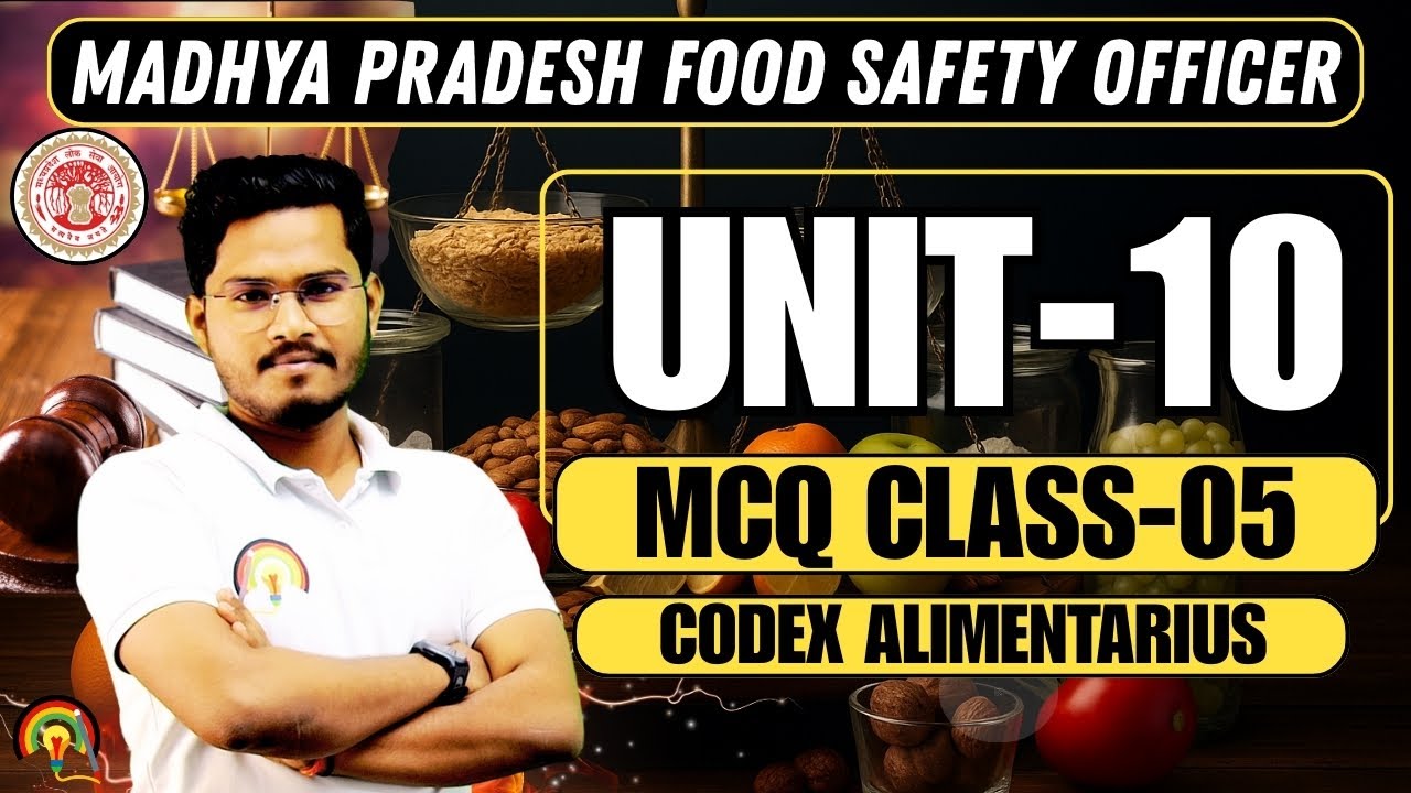 MP FSO UNIT-10: MCQ CLASS-05 : INTERNATIONAL FOOD LAW DOUBT CLASS | CODEX ALIMENTARIUS MCQ