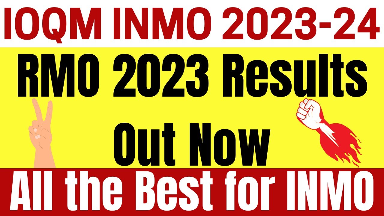 RMO 2023 Final Results Out Now | My RMO Result 2023 | All The Best For INMO 2024