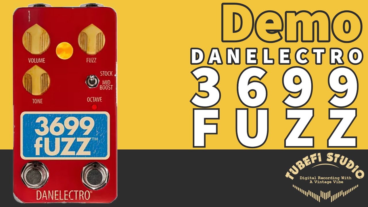 Danelectro 3699 FUZZ - Unboxing and Demo