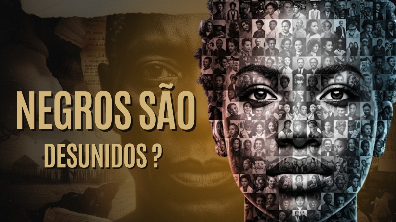 Os Negros s&atilde;o desunidos? Ou por que os Negros n&atilde;o se unem?
