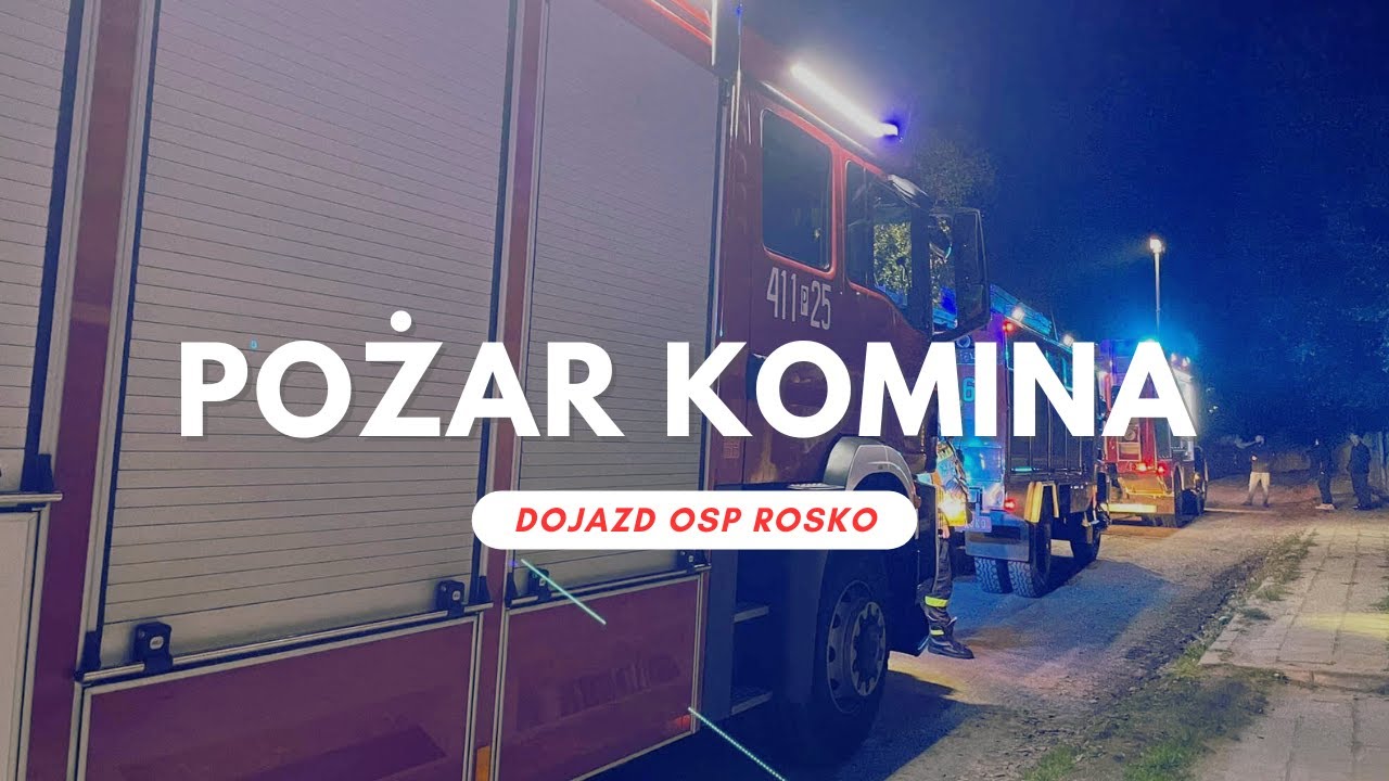 Pożar komina BIAŁA - WYJAZD OSP ROSKO