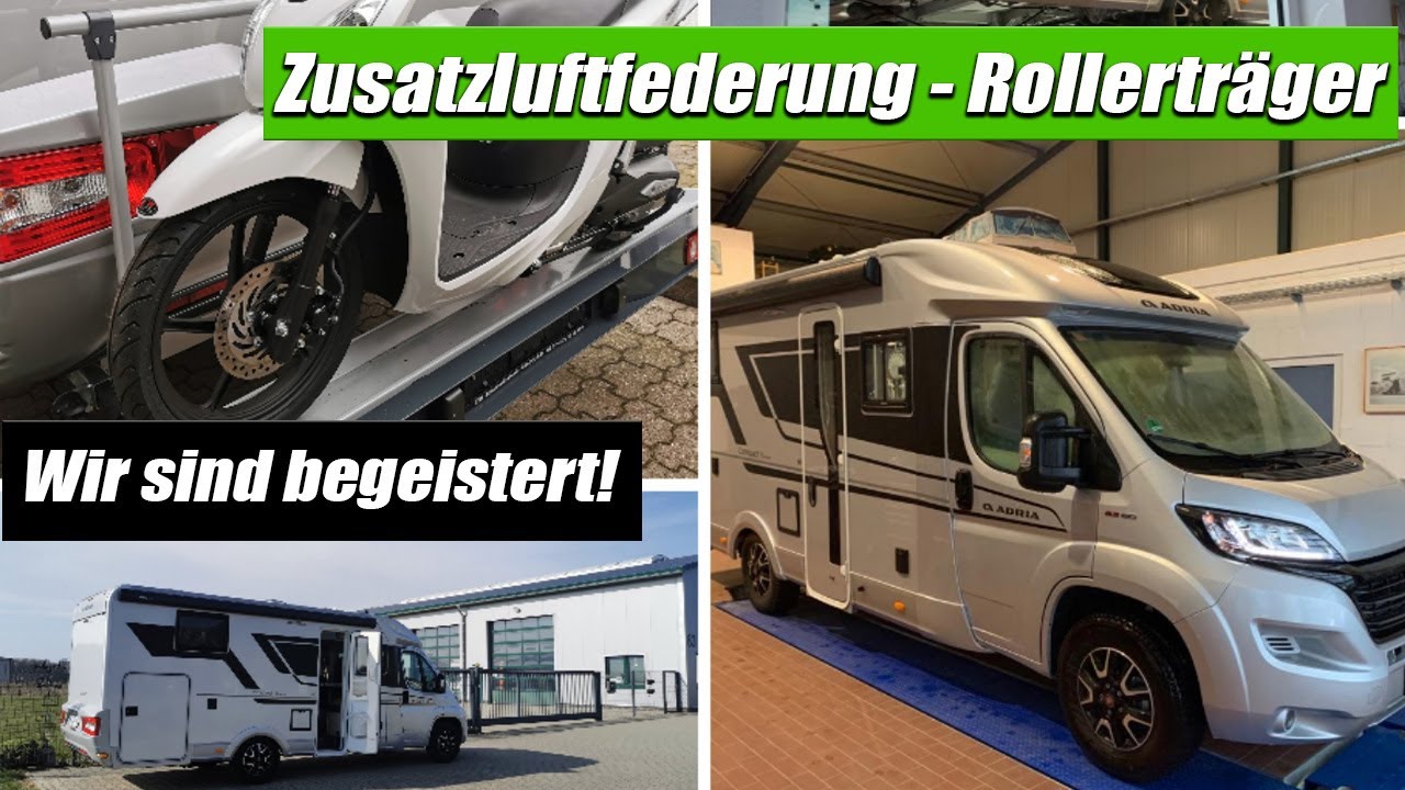 Adria Compact Supreme DL - Rollerträger und Zusatzluftfederung - Caravantechnik Dürrbaum - Mobilität