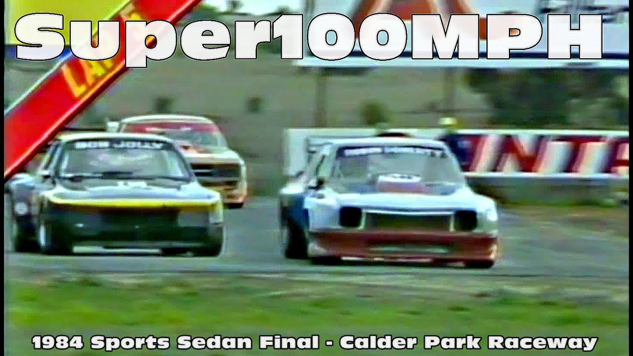 1984 SPORTS SEDANS FINAL from Calder Park