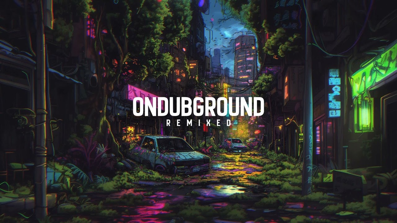 Ondubground - Remixed (Full album)