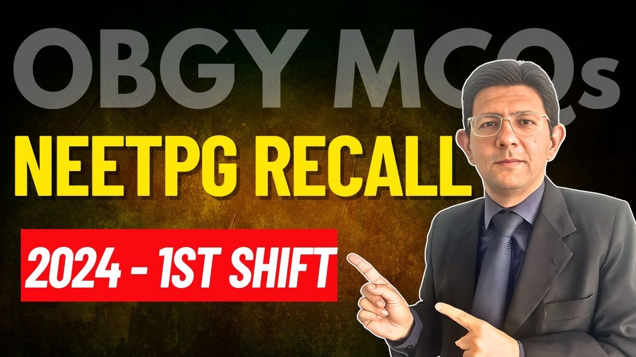 NEET PG 2024 Recall - OBGY MCQs by Dr. Punit Bhojani #ogguru