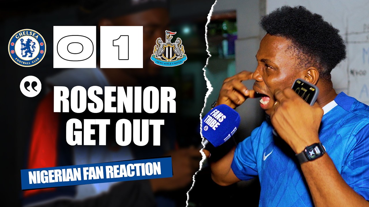 CHELSEA 0-1 NEWCASTLE UNITED ( Mekele - NIGERIAN FAN REACTION) - Premier League 2025/2026