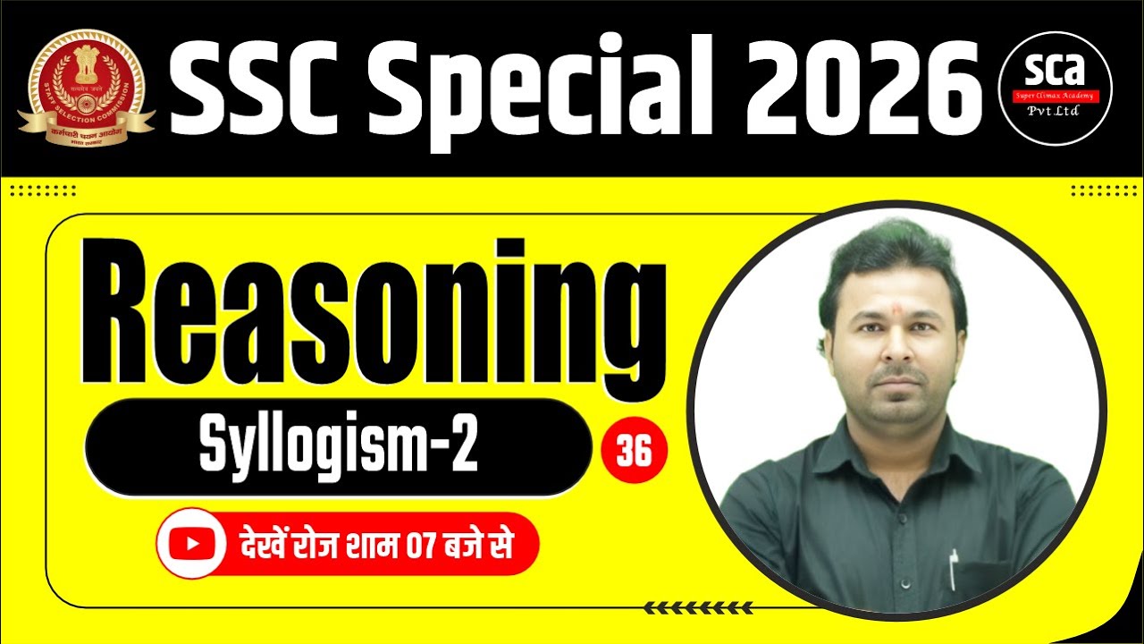 SSC Special 2026 | Reasoning | Syllogism-02 | By Awanish Sir | Sca